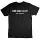 Ner med allt (T-shirt)